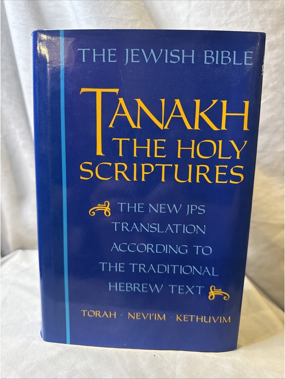 JPS TANAKH: The Holy Scriptures Torah Nevtim Kethuvim 1985 Hardcover